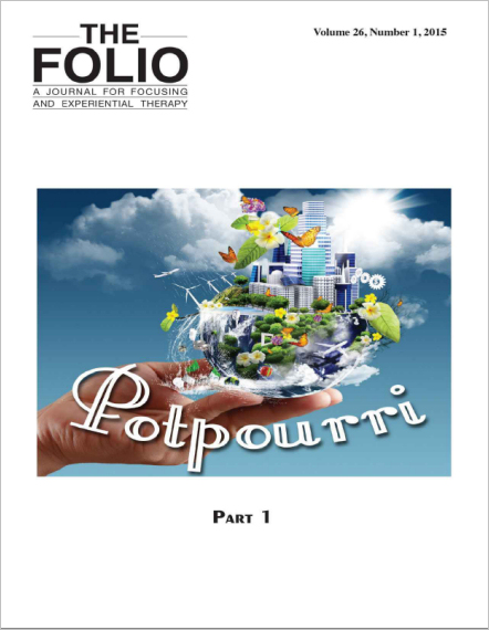 Folio, Potpourri, 2015, revue éditée depuis 1987 par l'Institut de Focusing. 